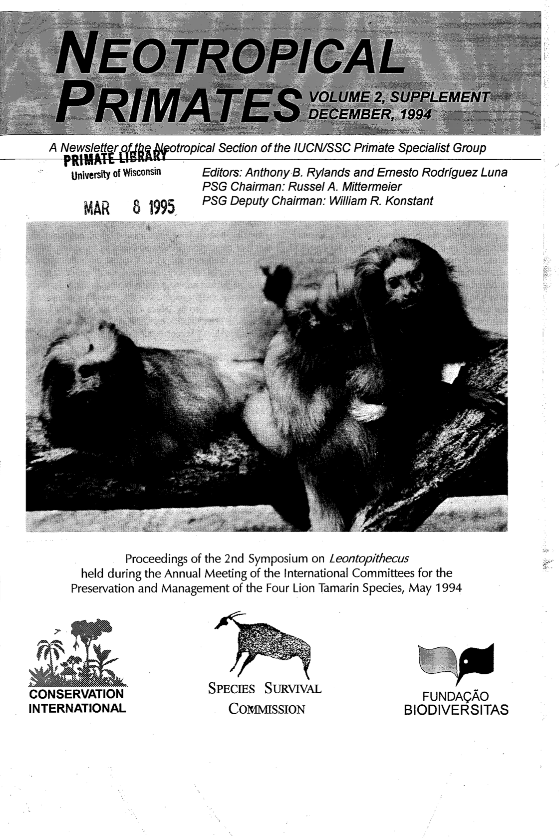 					View Vol. 2 No. Supplement (1994): 2nd Symposium on Leontopithecus
				